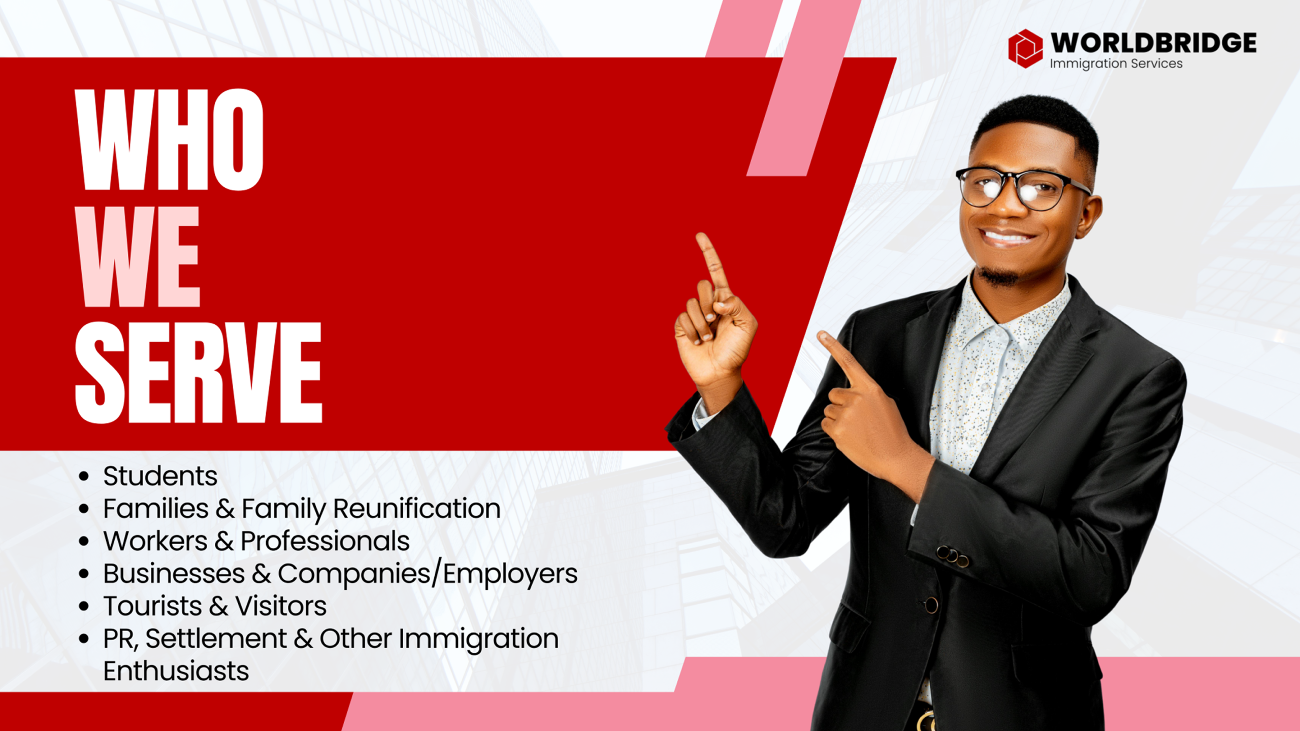 Who Worldbridge Immigration Services serves